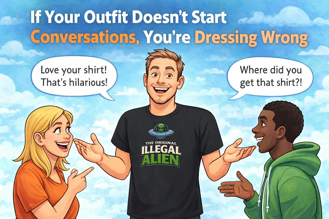 If Your Outfit Doesn’t Start Conversations, You’re Dressing Wrong Mayhem Haus