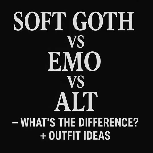 Soft Goth vs Emo vs Alt – What’s the Difference? + Outfit Ideas Mayhem Haus