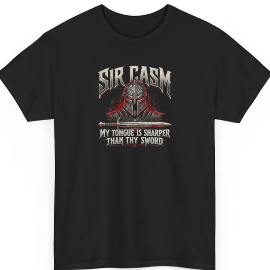 Mayhem Haus “Sir Casm My Tongue Is Sharper Than Thy Sword” black t-shirt featuring an armored medieval knight, a horizontal silver sword, distressed gothic lettering, and dark red flame accents.