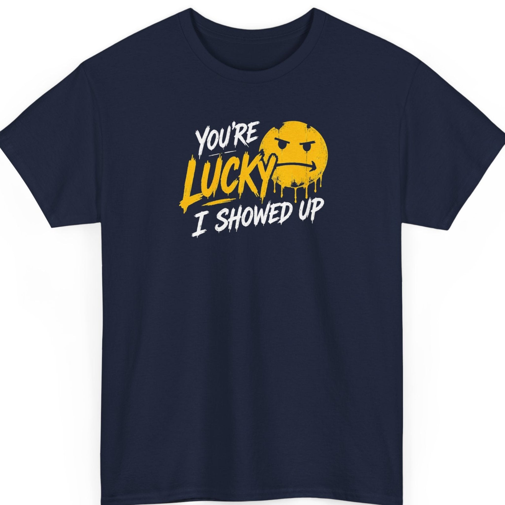 Mayhem Haus sarcastic statement tee on a navy blue shirt featuring bold distressed typography in white and yellow alongside a grumpy dripping emoji face.