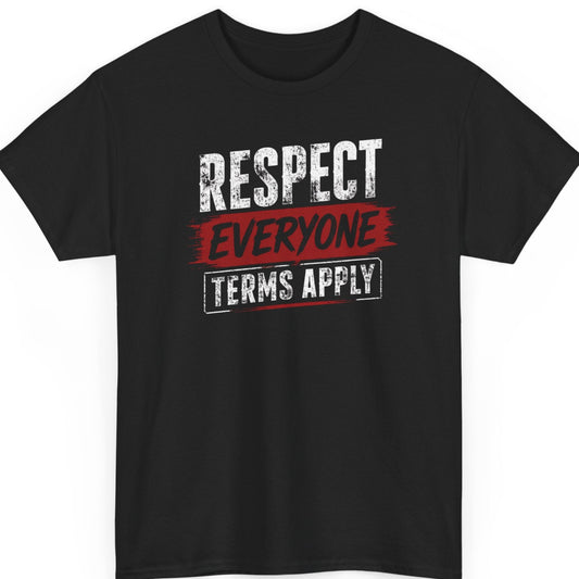Mayhem Haus "Respect Everyone, Terms Apply" graphic t-shirt on a black shirt featuring distressed white and red typography in a bold stacked layout with a grunge brushstroke accent.