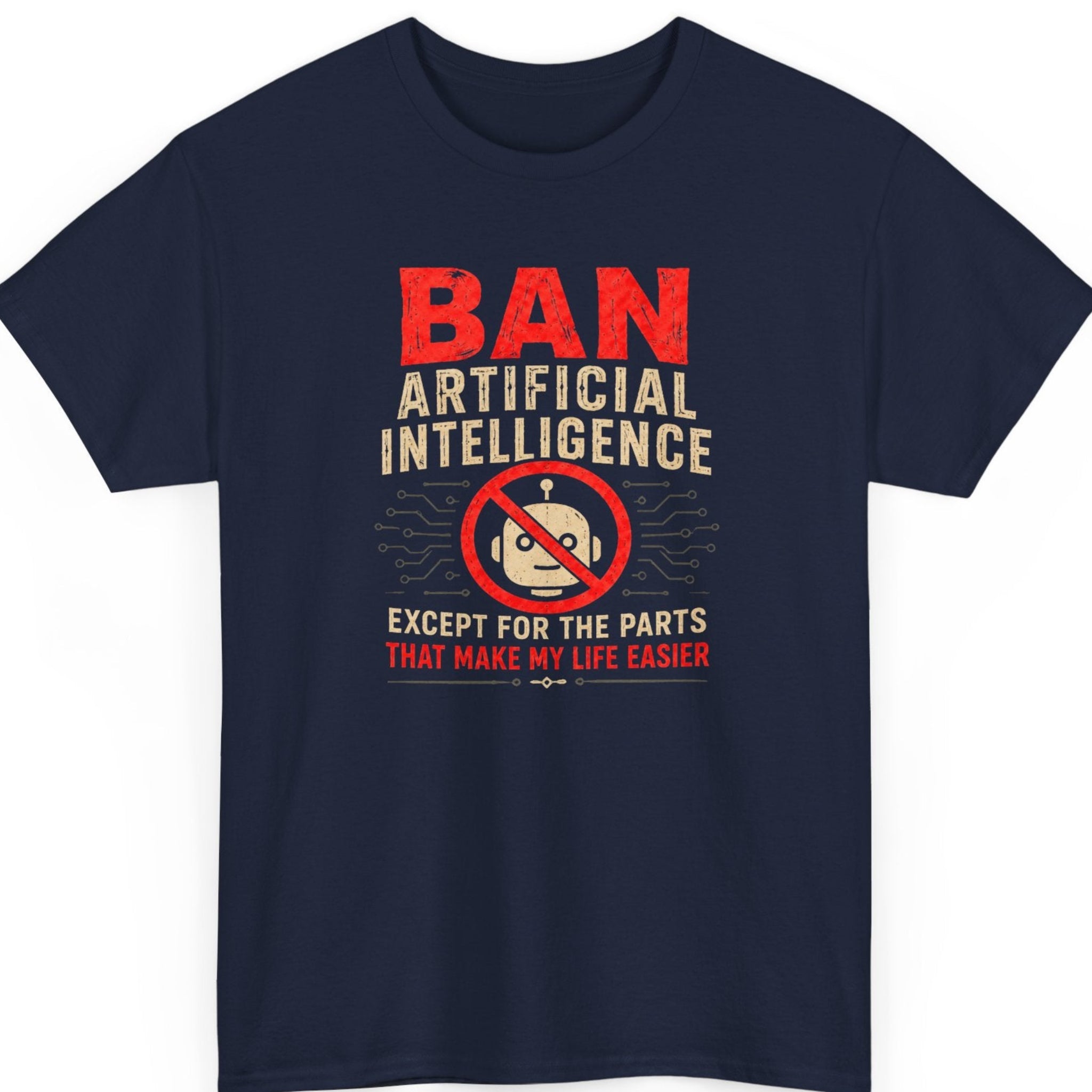 Mayhem Haus AI humor graphic tee on a navy blue shirt featuring distressed red and cream typography with a prohibition symbol over a robot face and subtle circuit graphics.