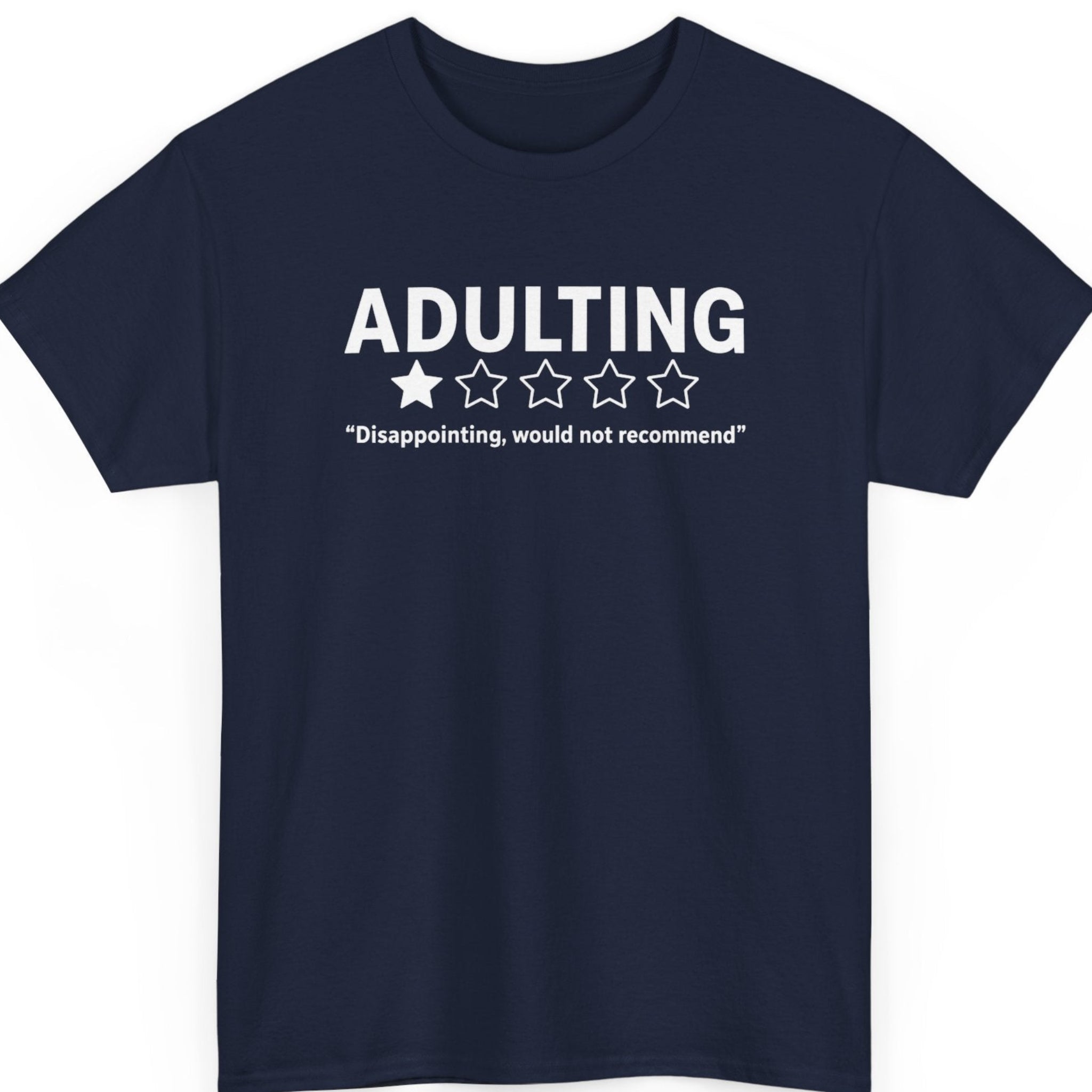 mayhem haus navy blue funny adulting t-shirt with a one-star review graphic and the phrase "Disappointing, would not recommend."