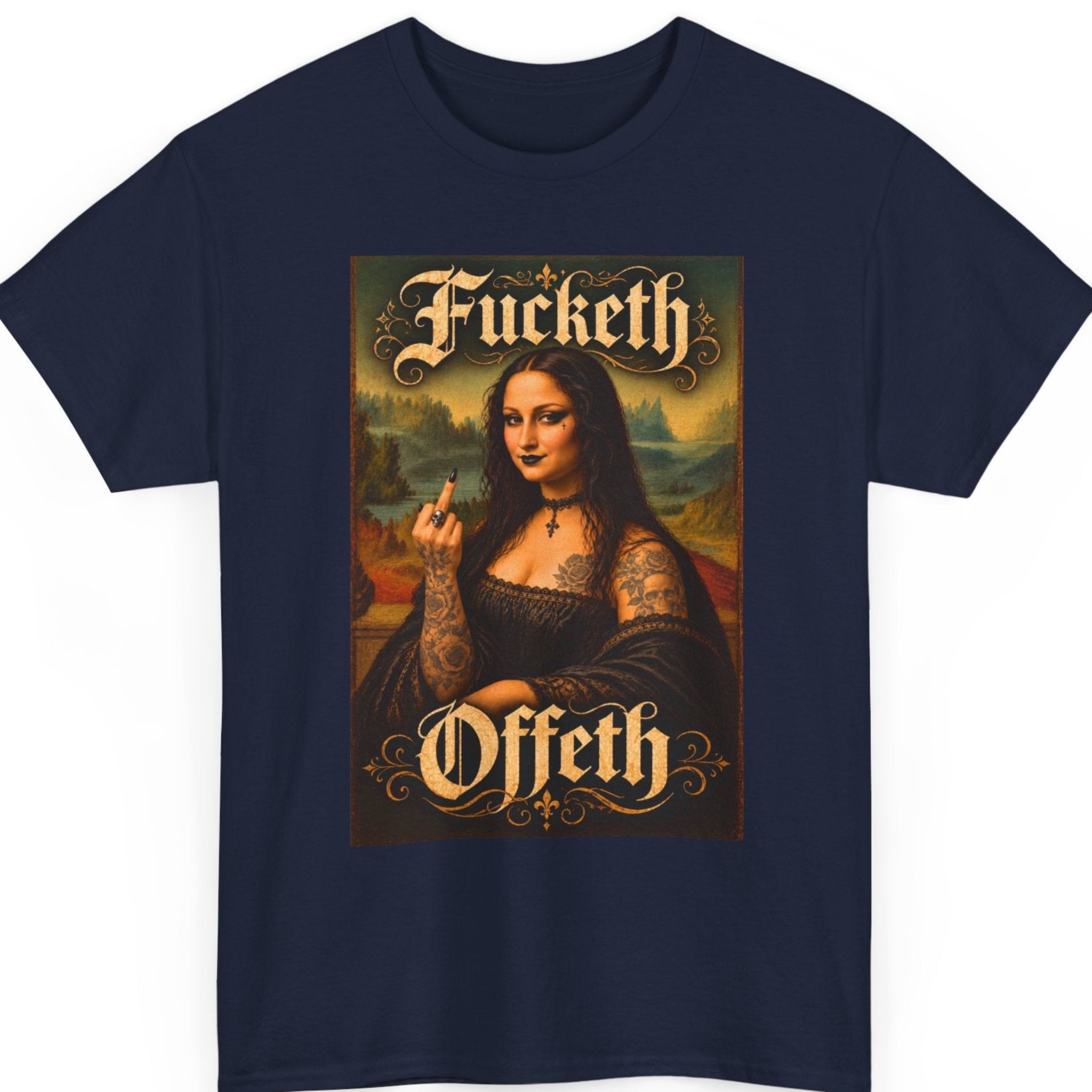 Mayhem Haus “Fucketh Offeth” navy blue t-shirt featuring a rebellious Renaissance-inspired woman with tattoos, black gothic clothing, and a raised middle finger, surrounded by antique gold typography.