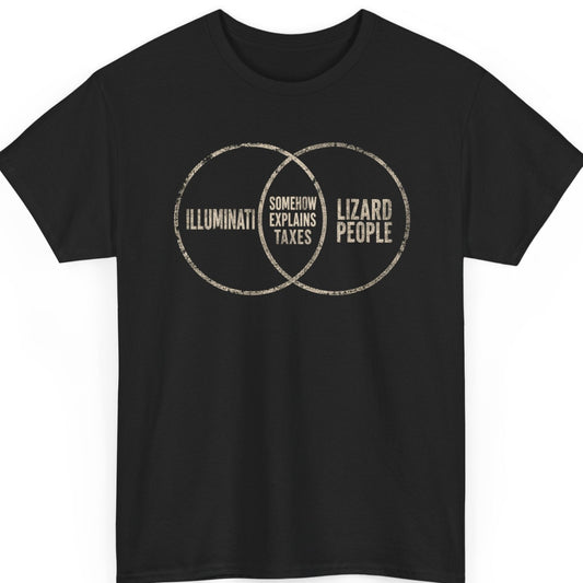 mayhem haus Illuminati vs Lizard People Somehow Explains Taxes funny conspiracy Venn diagram graphic t-shirt featuring distressed white typography on black