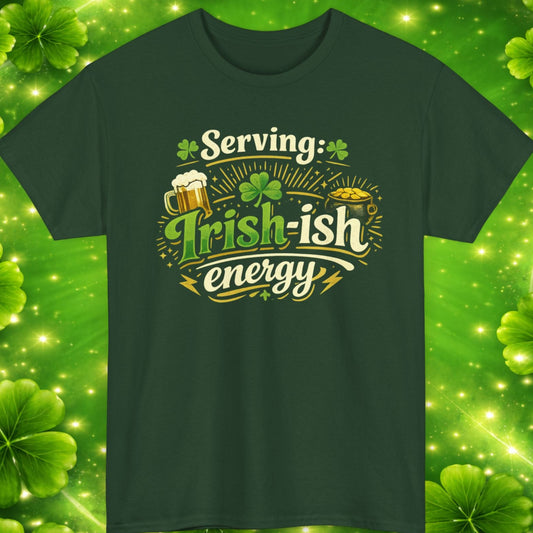 Green t-shirt with 'Serving Irish-ish energy' text on a green clover leaf background