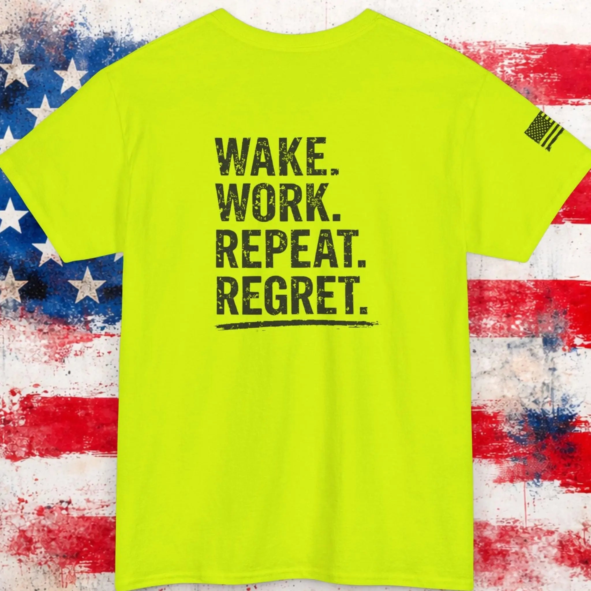 Mayhem Haus Wake Work Repeat Regret T-Shirt in neon yellow with an American flag background