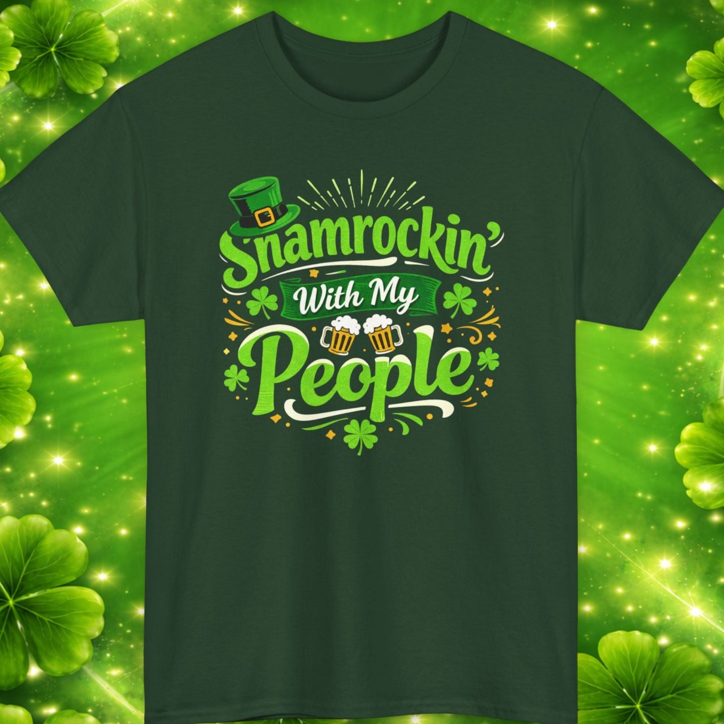 Green t-shirt with 'Snamrockin With My People' design on a green clover leaf background