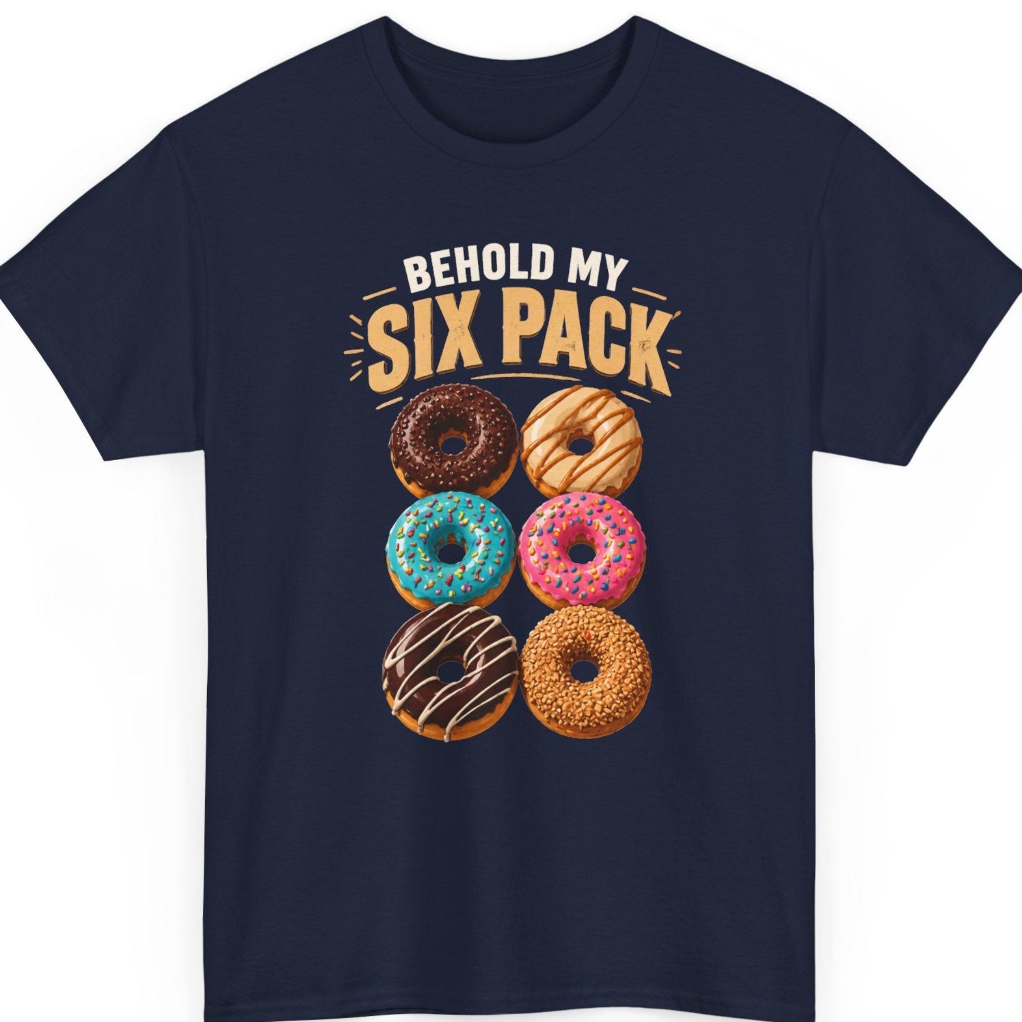 Mayhem Haus “Behold My Six Pack” navy blue t-shirt featuring distressed cream and golden-orange lettering with six illustrated donuts in assorted frosting flavors and colorful toppings.