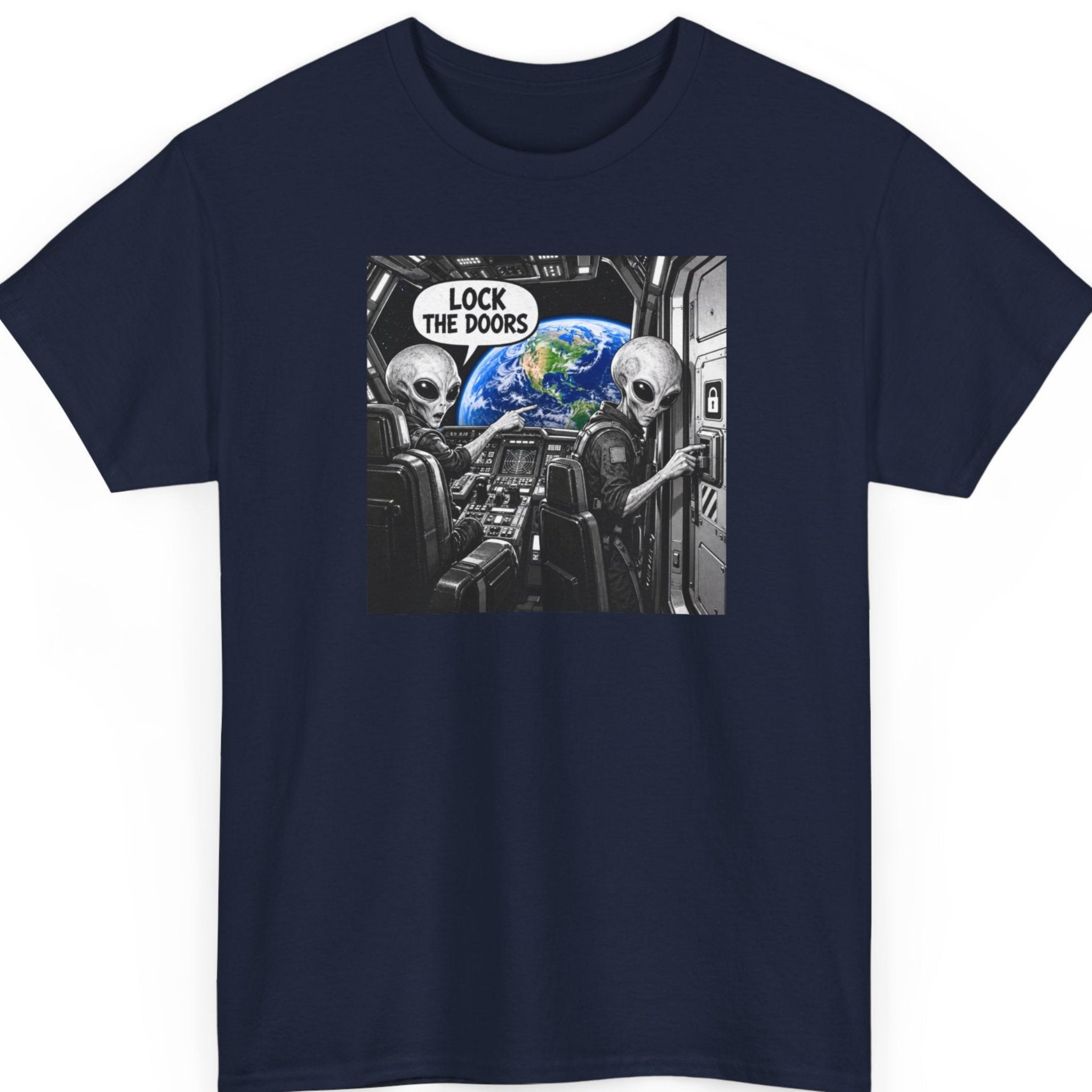 Mayhem Haus “Lock the Doors” navy blue t-shirt featuring two large-eyed extraterrestrials aboard a futuristic spaceship, looking toward a colorful Earth through the cockpit window in a humorous black-and-white sci-fi illustration.