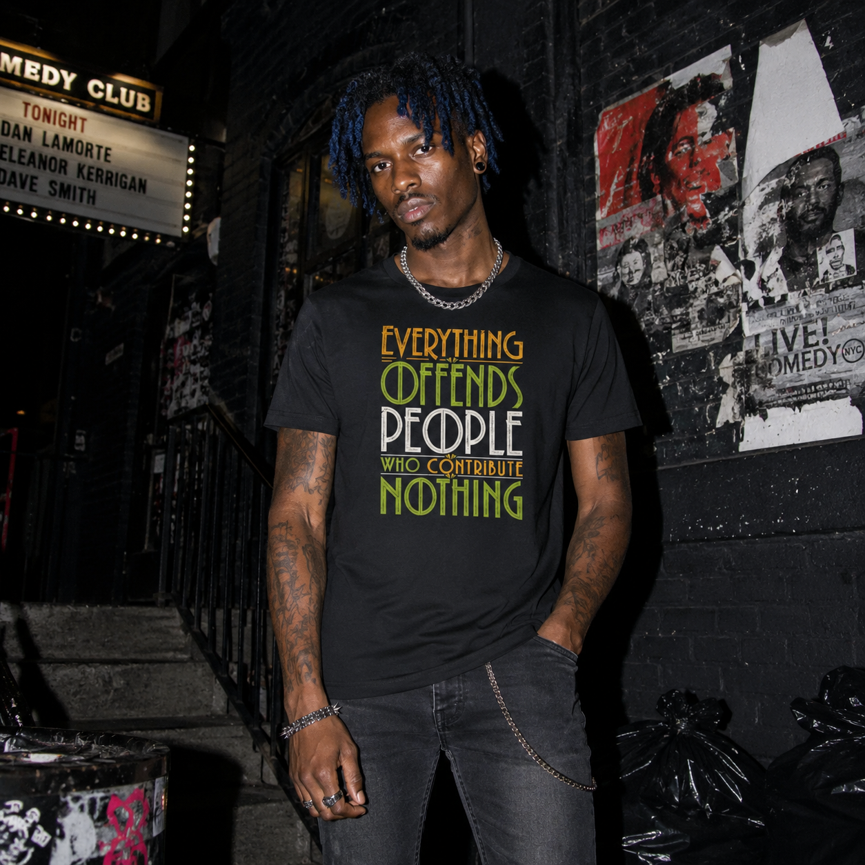 Everything Offends People Who Contribute Nothing T-Shirt