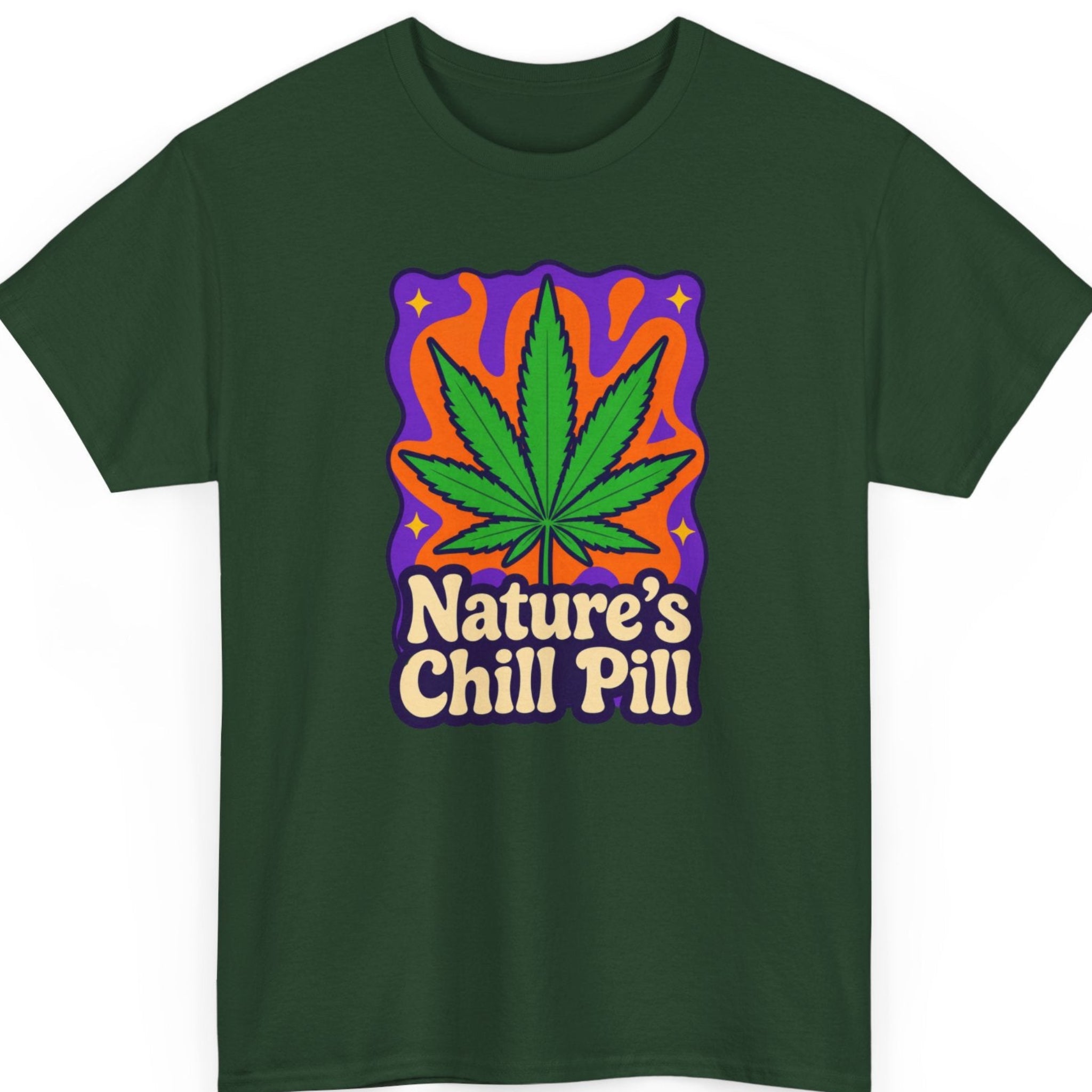 Mayhem Haus cannabis lover t-shirt on a forest green shirt featuring a bright marijuana leaf inside a retro psychedelic frame with cream lettering that reads "Nature's Chill Pill."