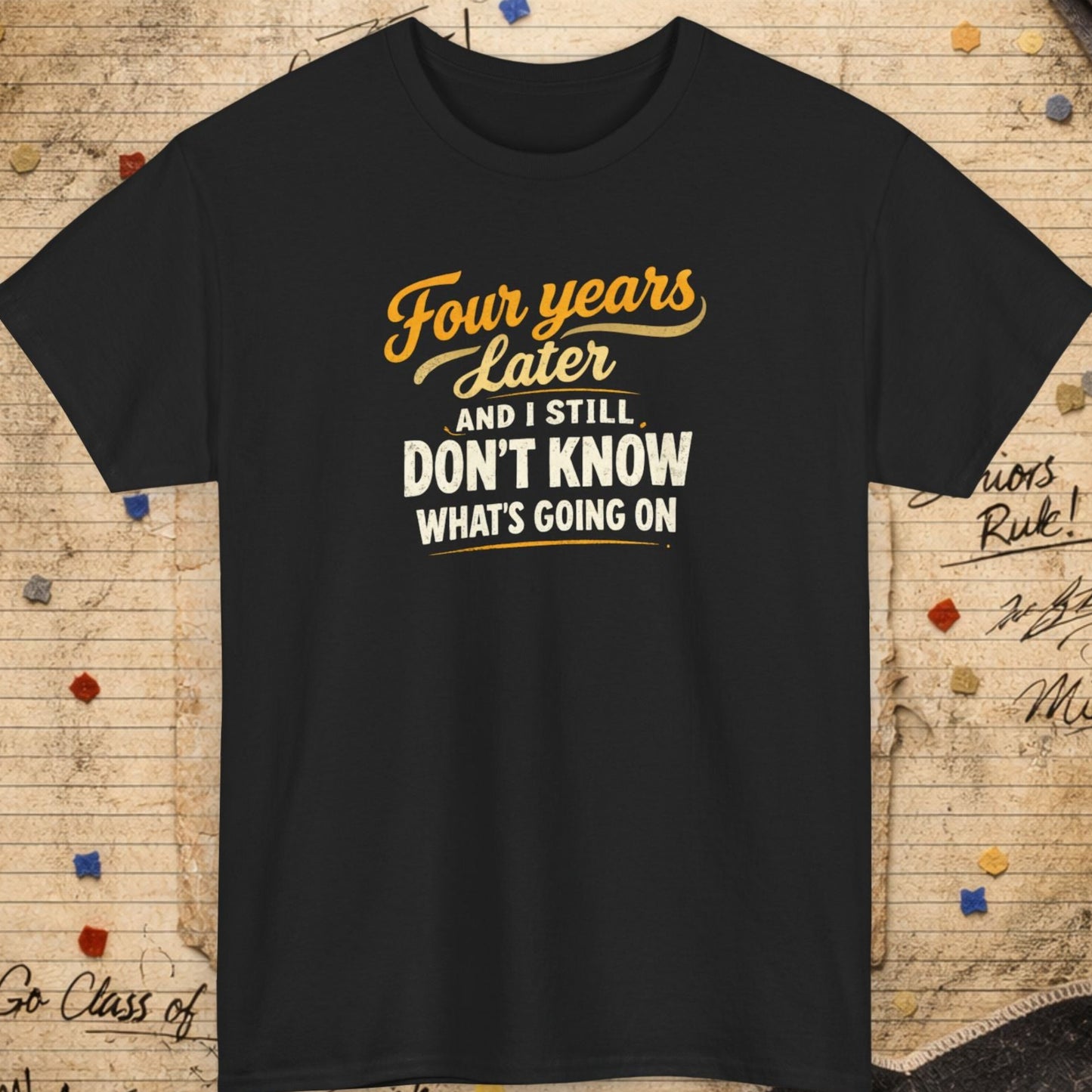 Black t-shirt with humorous text design on a vintage paper background