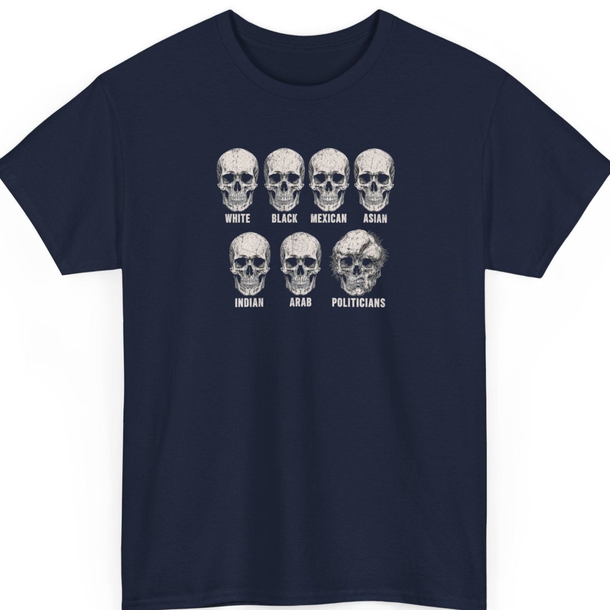 Mayhem Haus satirical graphic tee on a navy blue shirt featuring a collection of distressed skull illustrations with labels beneath each skull and a humorous "Politicians" comparison.