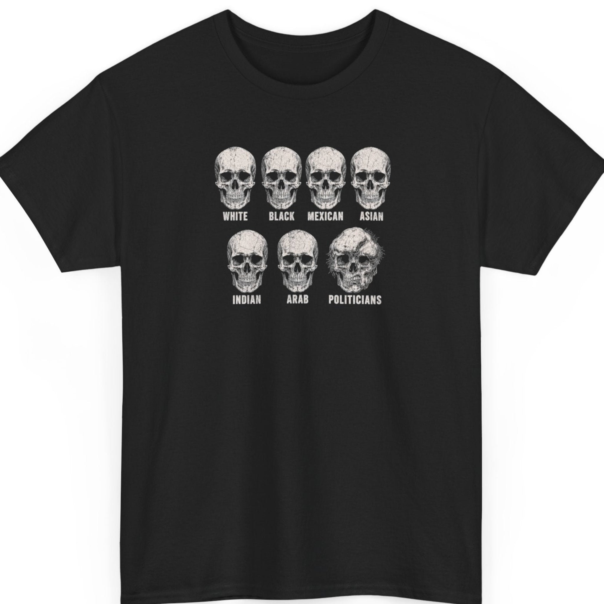 Mayhem Haus graphic t-shirt on a black shirt featuring six human skulls labeled with different groups and a distorted skull labeled "Politicians," creating a satirical monochrome statement design with distressed vintage styling.