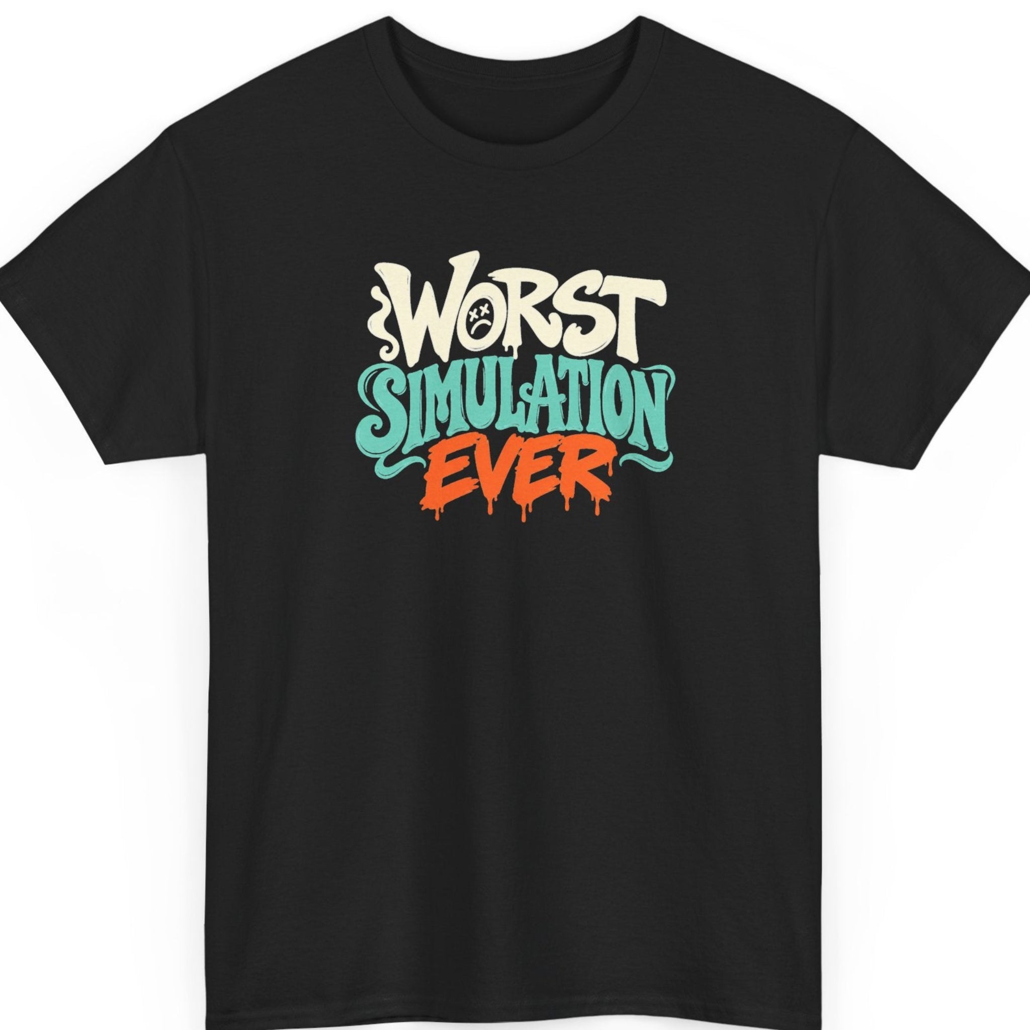 Mayhem Haus “Worst Simulation Ever” black t-shirt featuring bold cream retro lettering, turquoise ornamental typography, bright orange dripping text, and a small crossed-out face illustration in a colorful absurdist humor design.