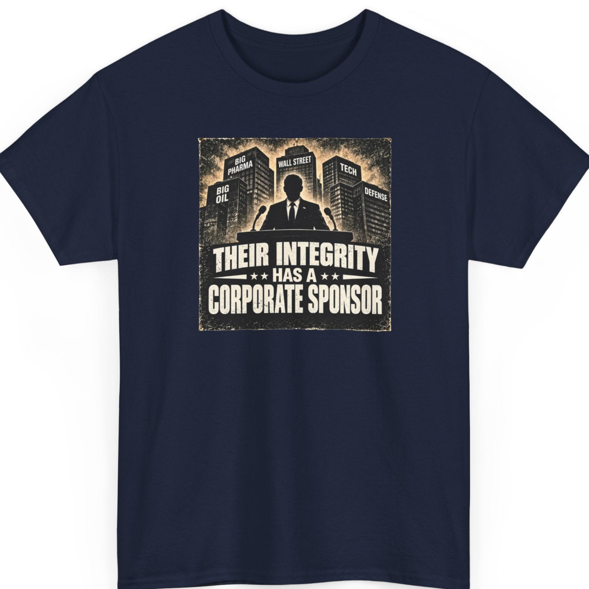 Mayhem Haus Their Integrity Has a Corporate Sponsor navy t-shirt with a graphic of a politician and city buildings
