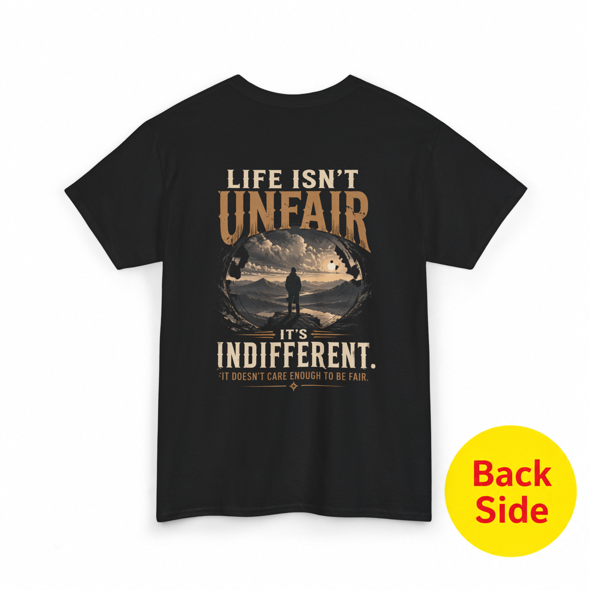 Mayhem Haus Life Isn’t Unfair… It’s Indifferent T-Shirt back with graphic of person on cliff