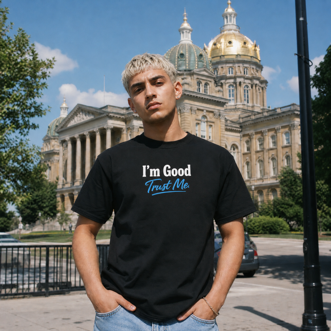 I'm Good. Trust Me. T-Shirt