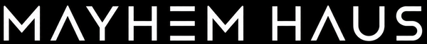 MAYHEM HAUS minimalist black and white wordmark logo with modern geometric typography on a black background, featuring sleek futuristic lettering and bold high-contrast branding for streetwear apparel company