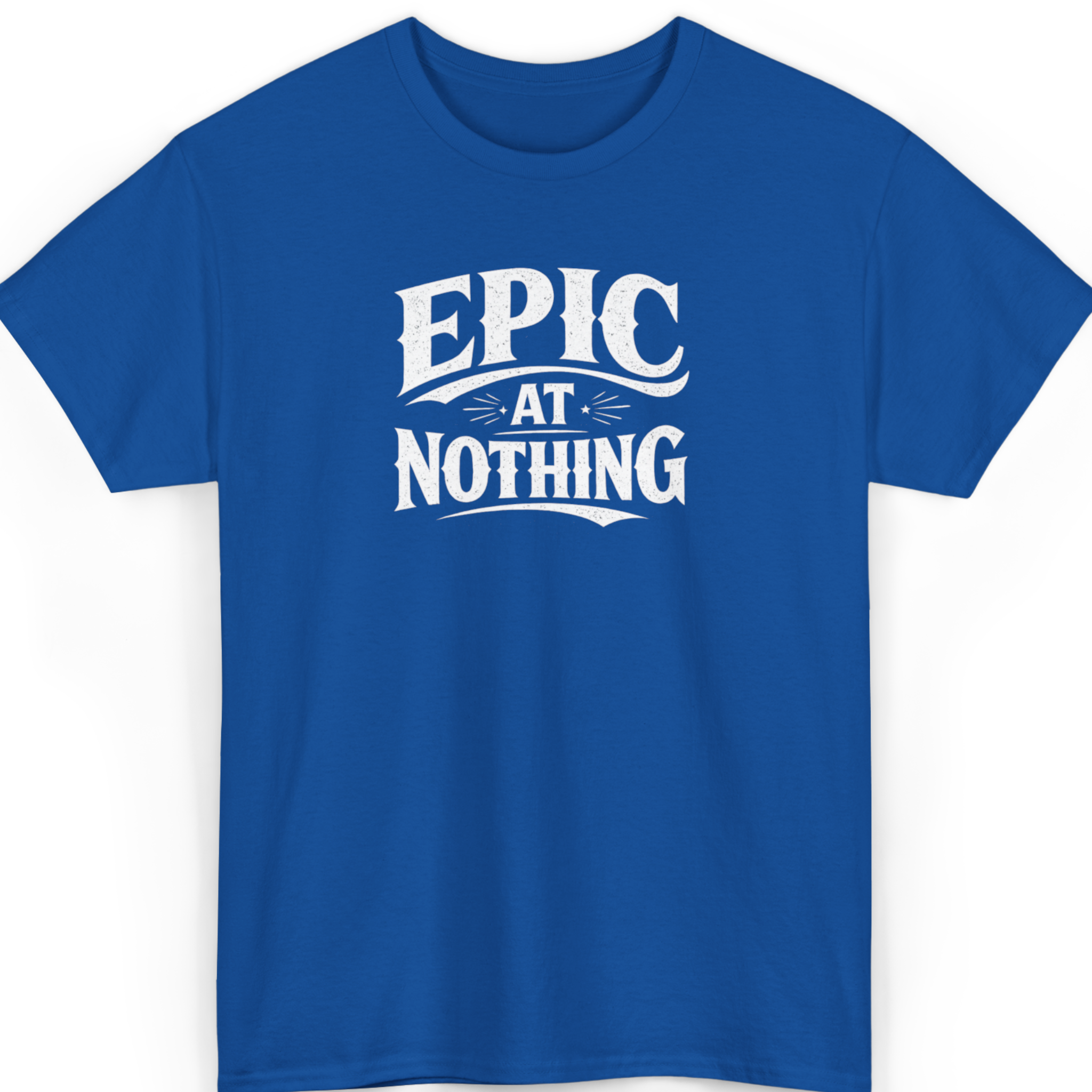 Mayhem Haus Epic at Nothing T-Shirt in blue with white distressed text