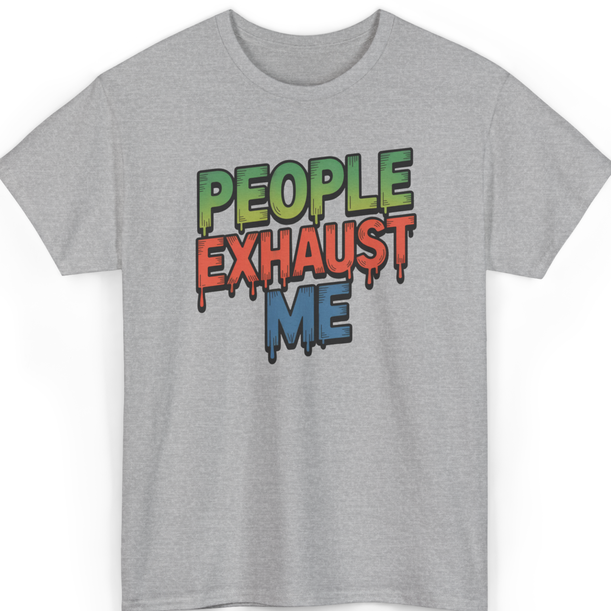 People Exhaust Me T-Shirt