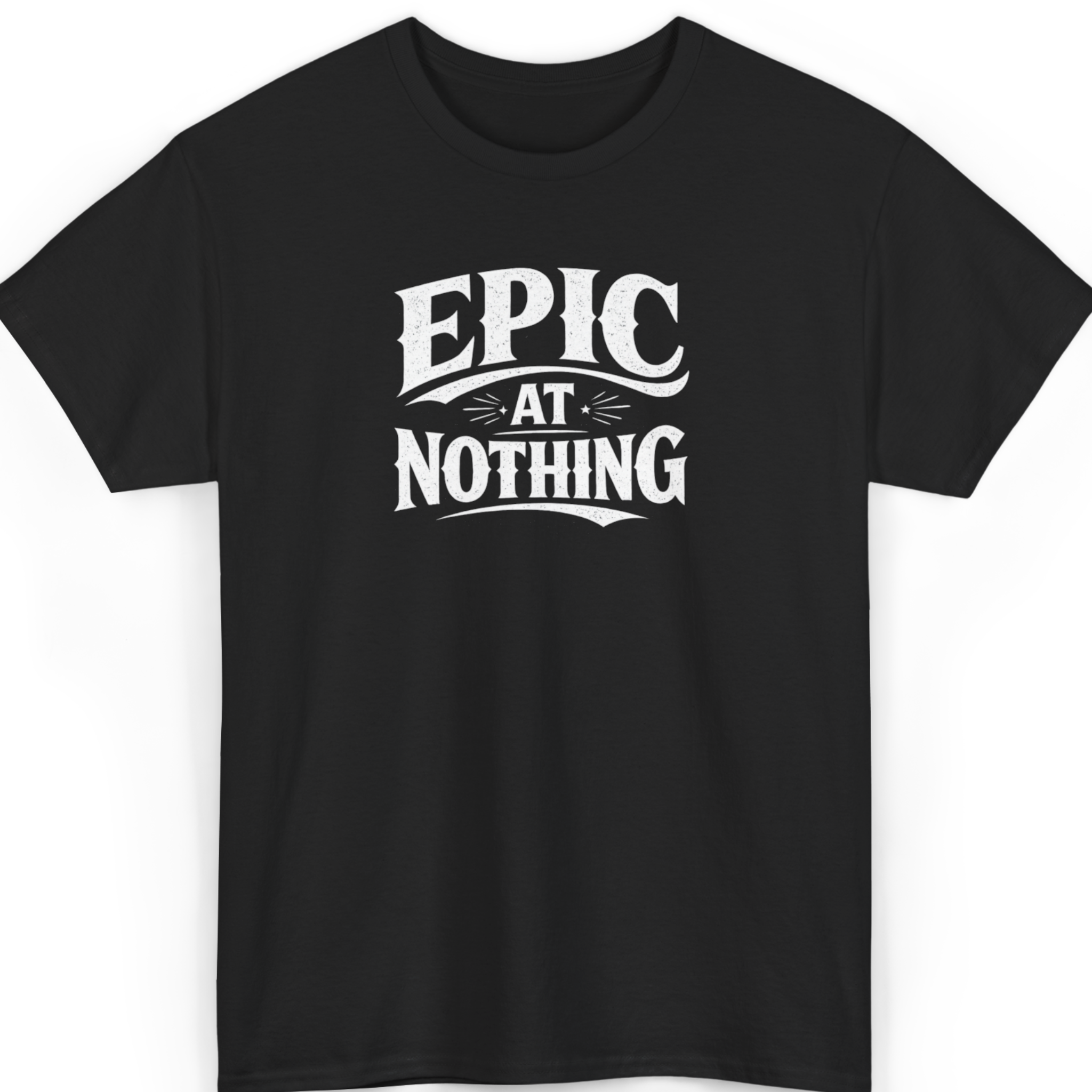 Mayhem Haus Epic at Nothing T-Shirt in black with white text