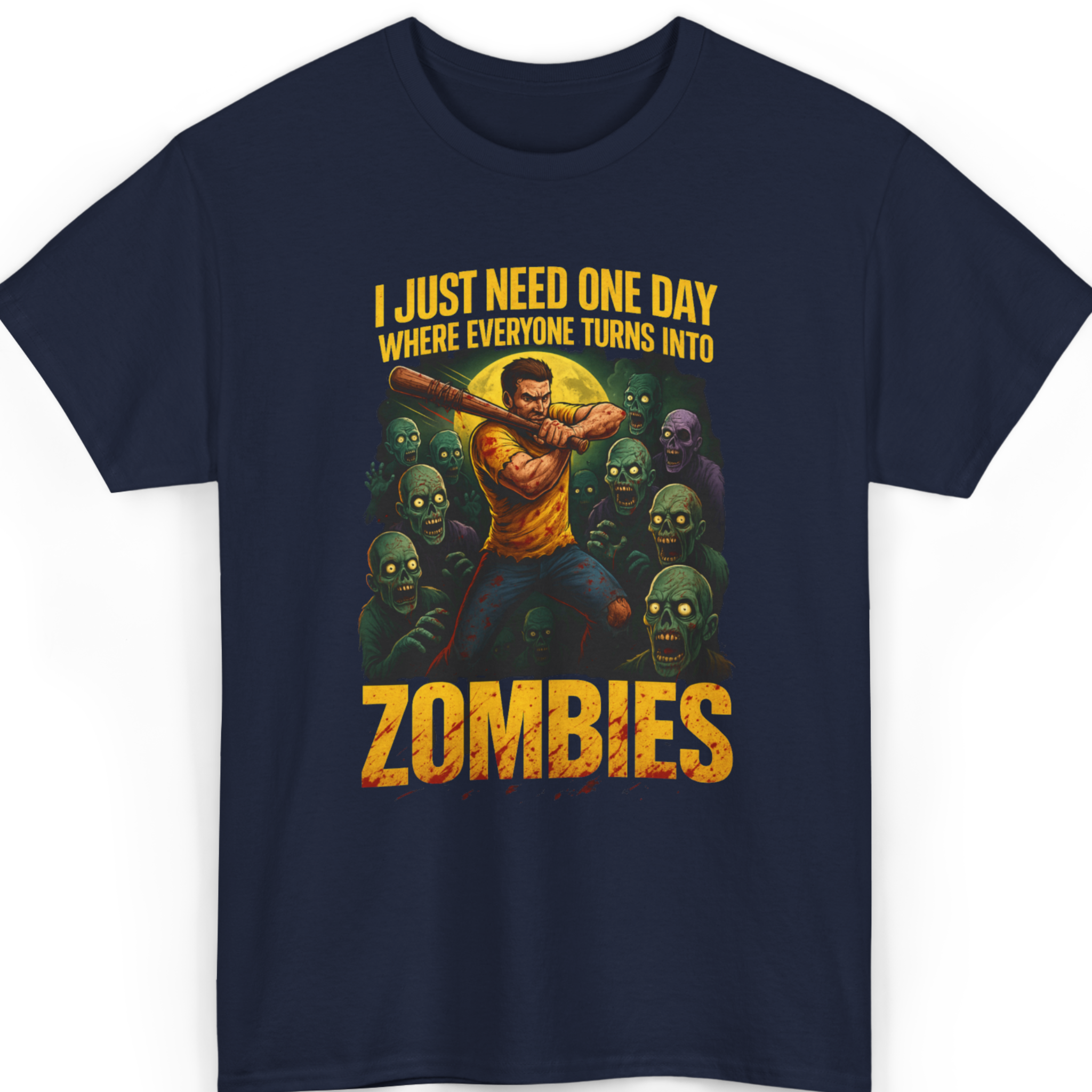 Mayhem Haus I Just Need One Day Where Everyone Turns Into ZOMBIES T-Shirt