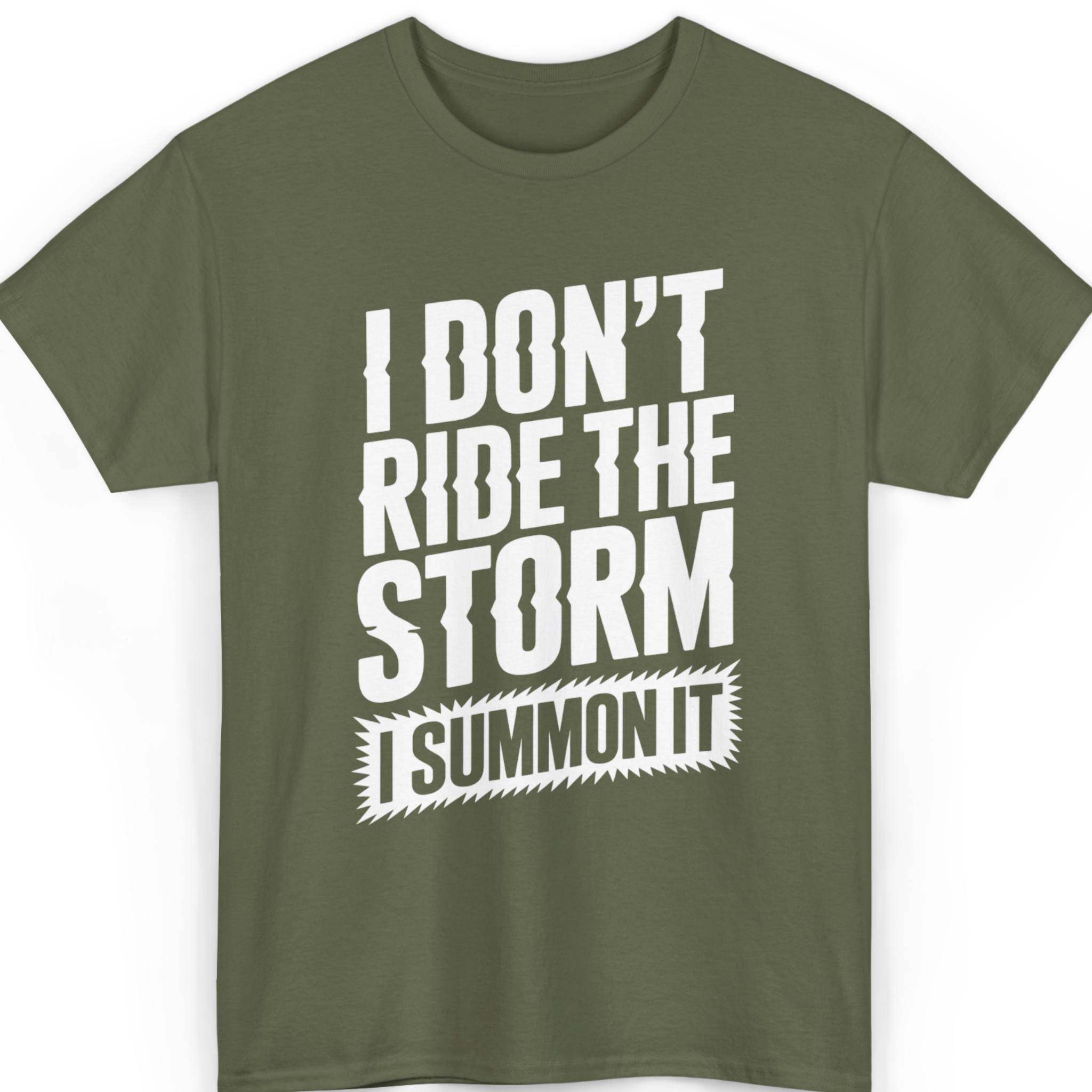 I Don’t Ride the Storm, I Summon It T-Shirt