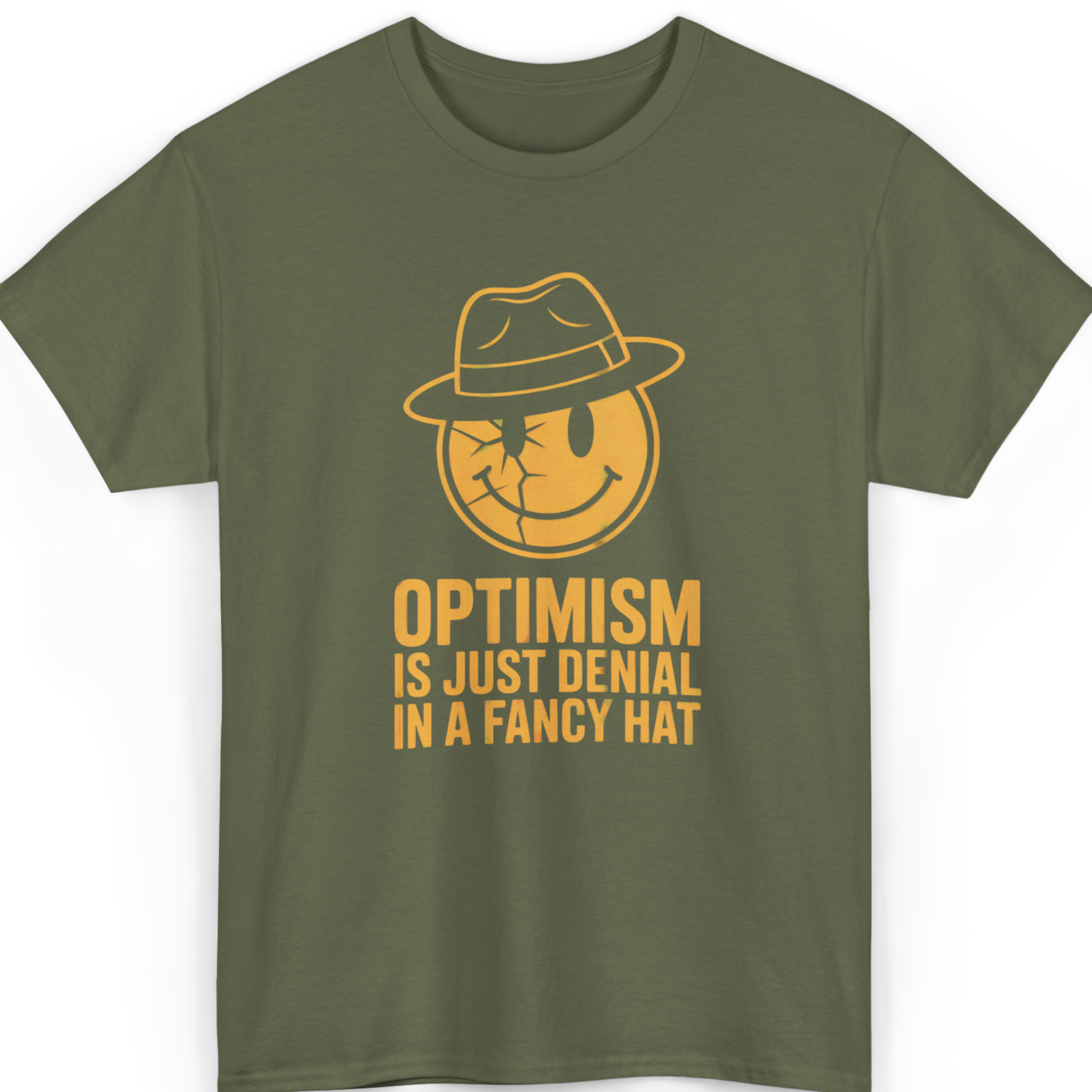 Optimism Is Just Denial in a Fancy Hat T-Shirt