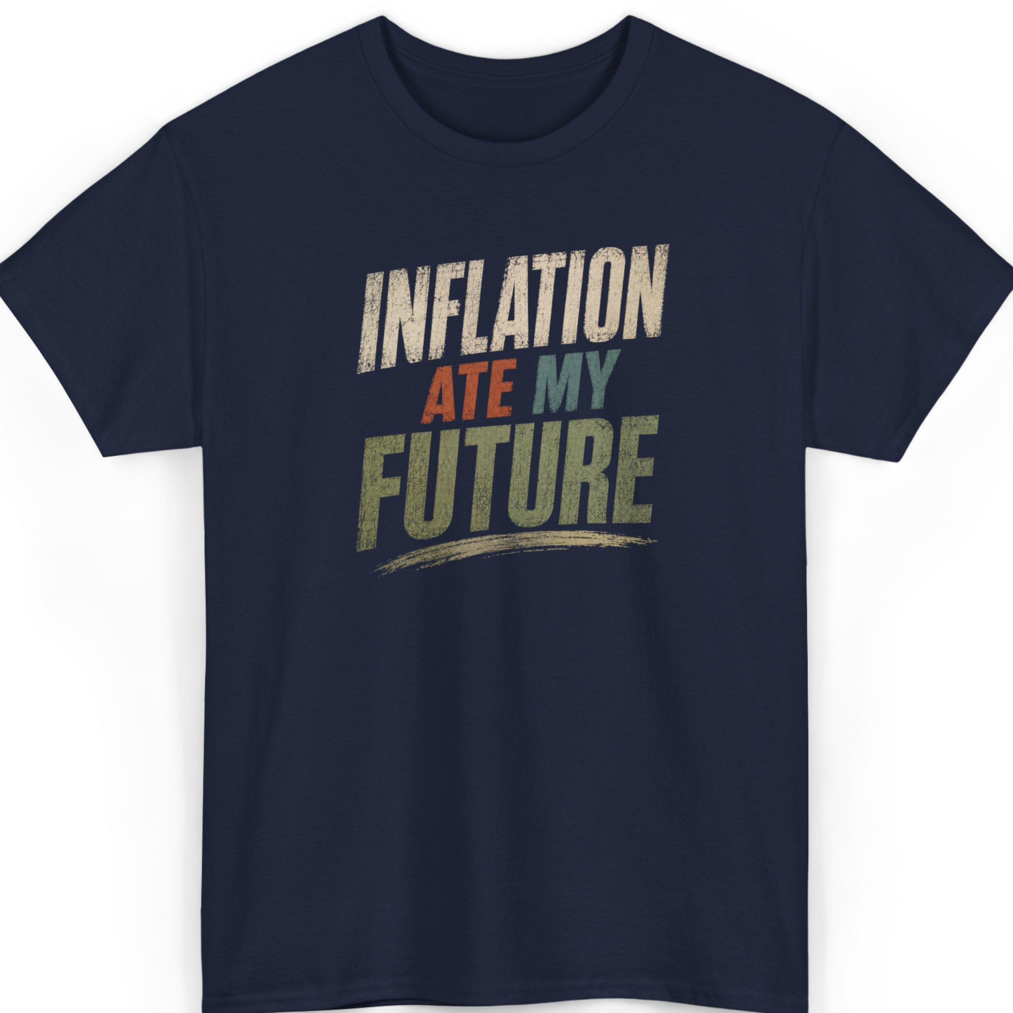 Navy blue t-shirt with 'INFLATION ATE MY FUTURE' text on a white background