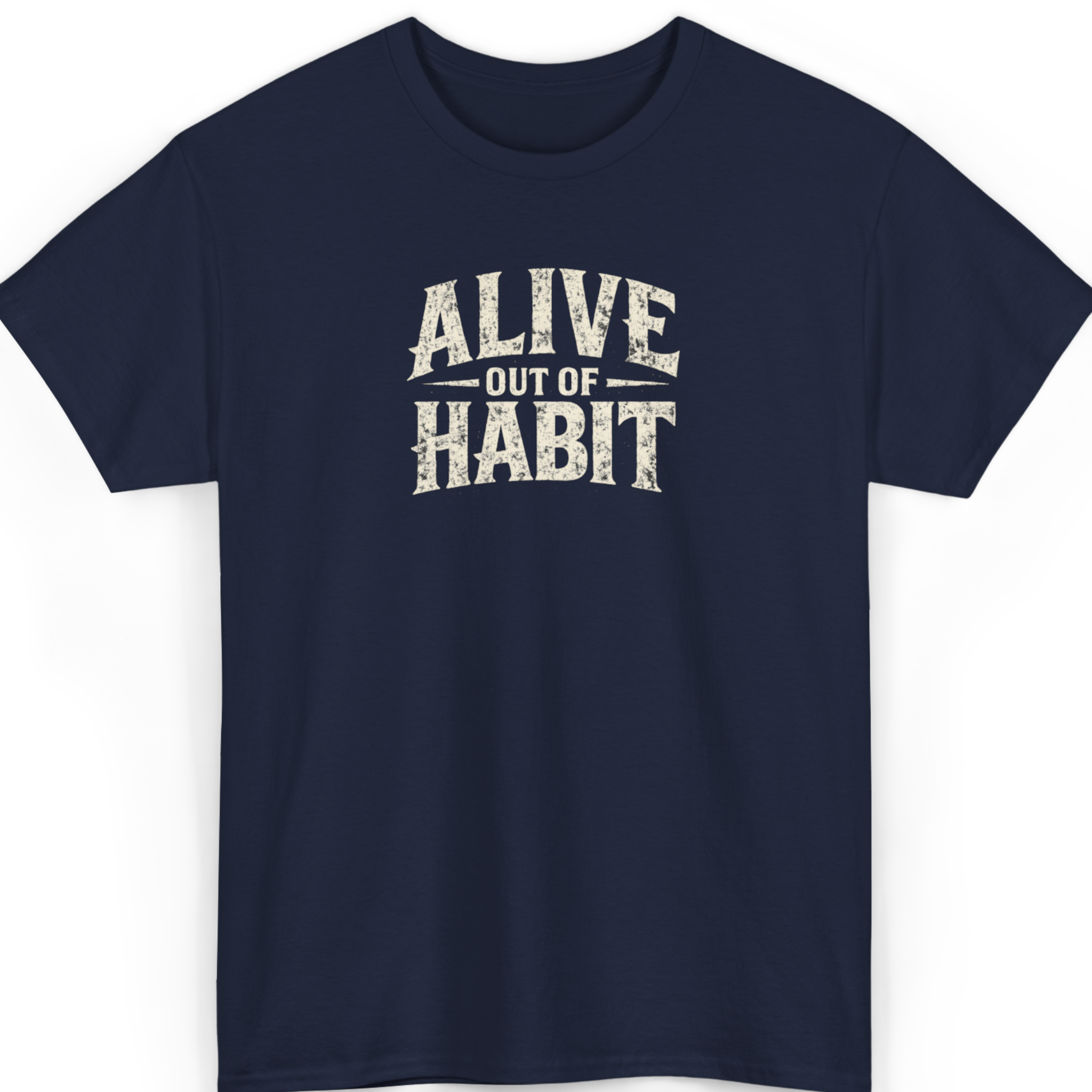 Alive Out Of Habit T-Shirt