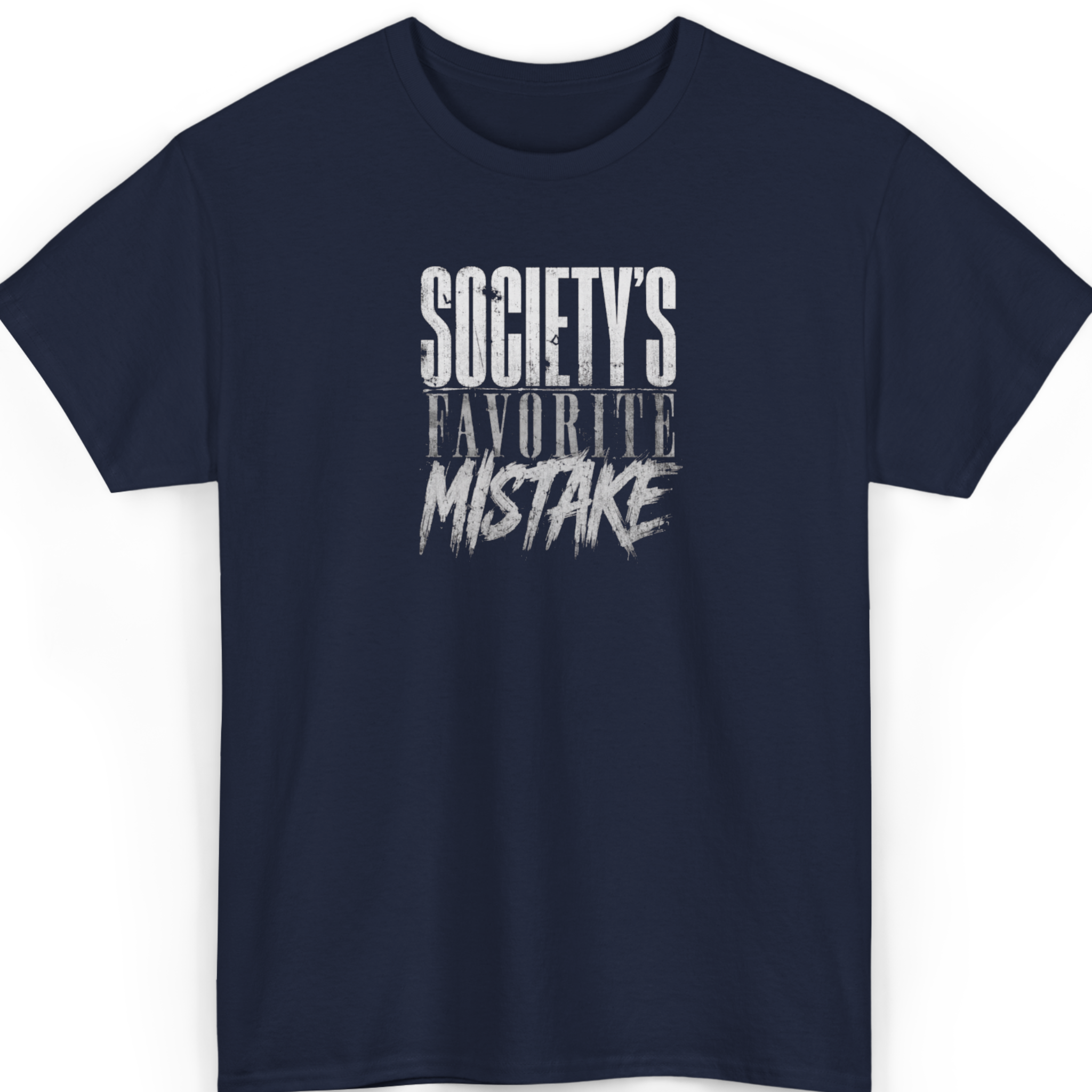 Society’s Favorite Mistake T-Shirt
