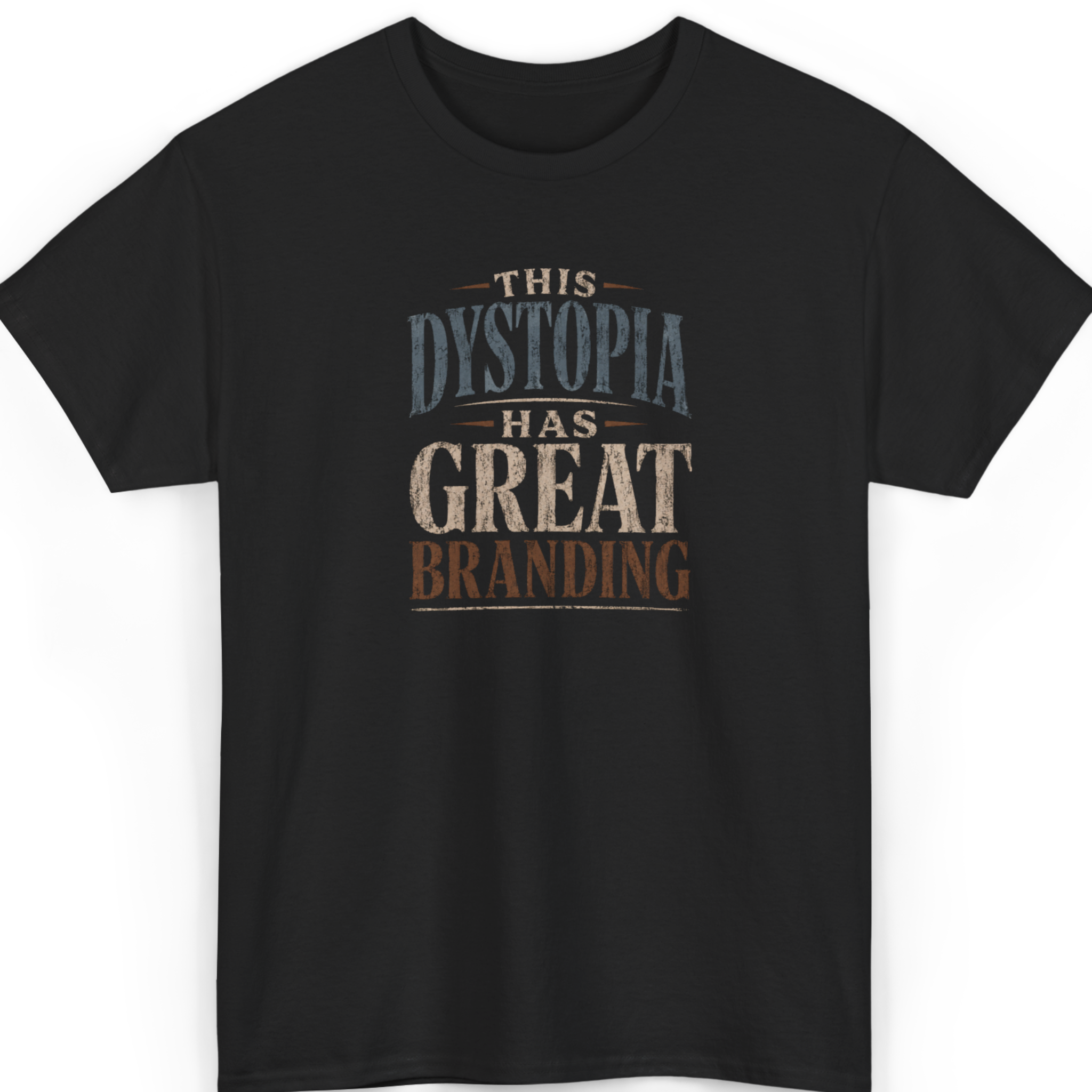 This Dystopia Has Great Branding T-Shirt