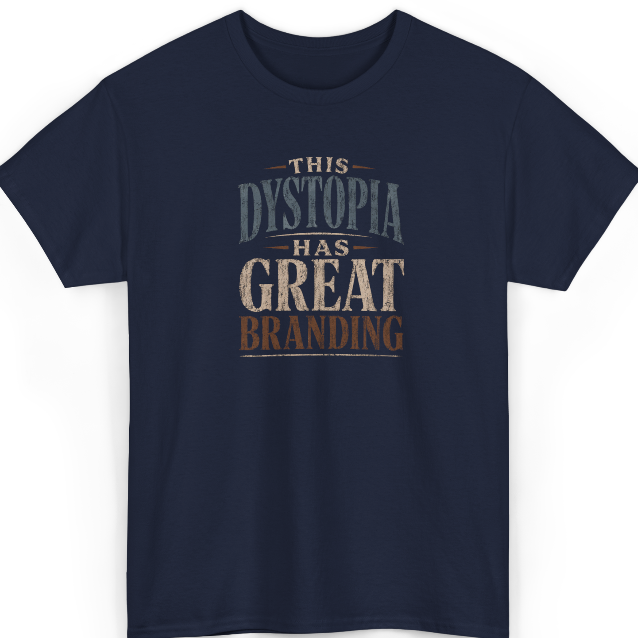 This Dystopia Has Great Branding T-Shirt