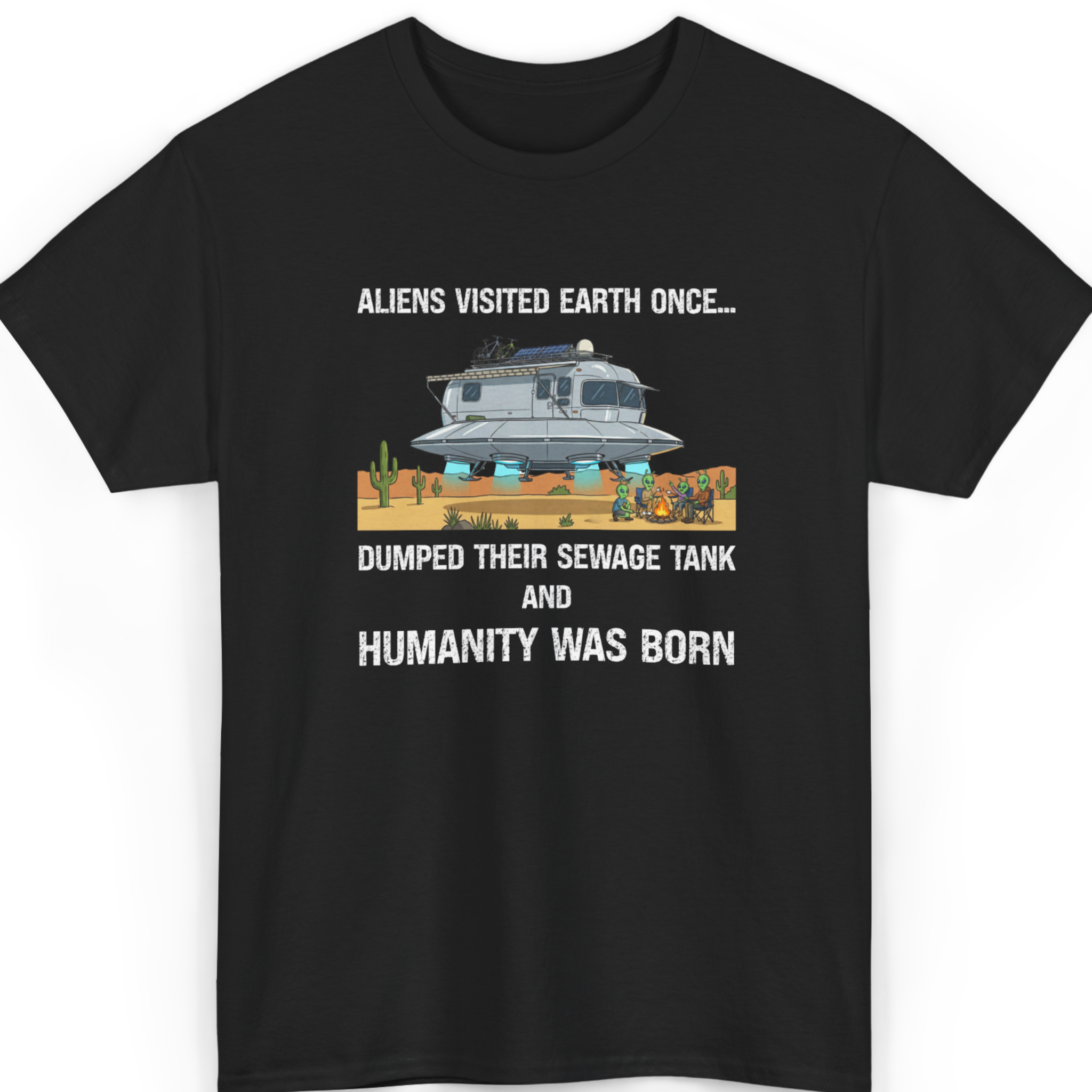 Aliens Dumped the Tank T-Shirt