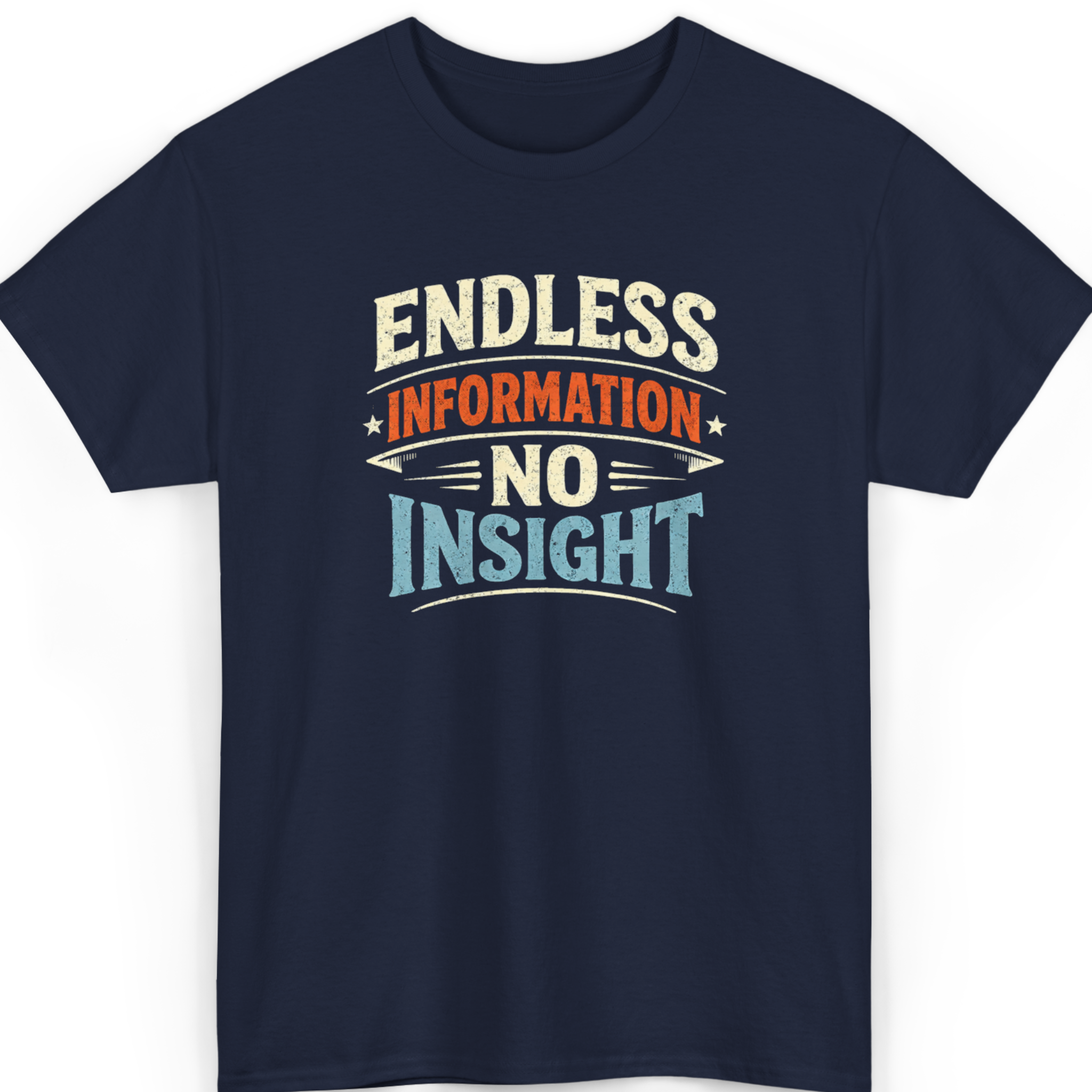 Mayhem Haus Endless Information No Insight T-Shirt in navy blue with distressed text