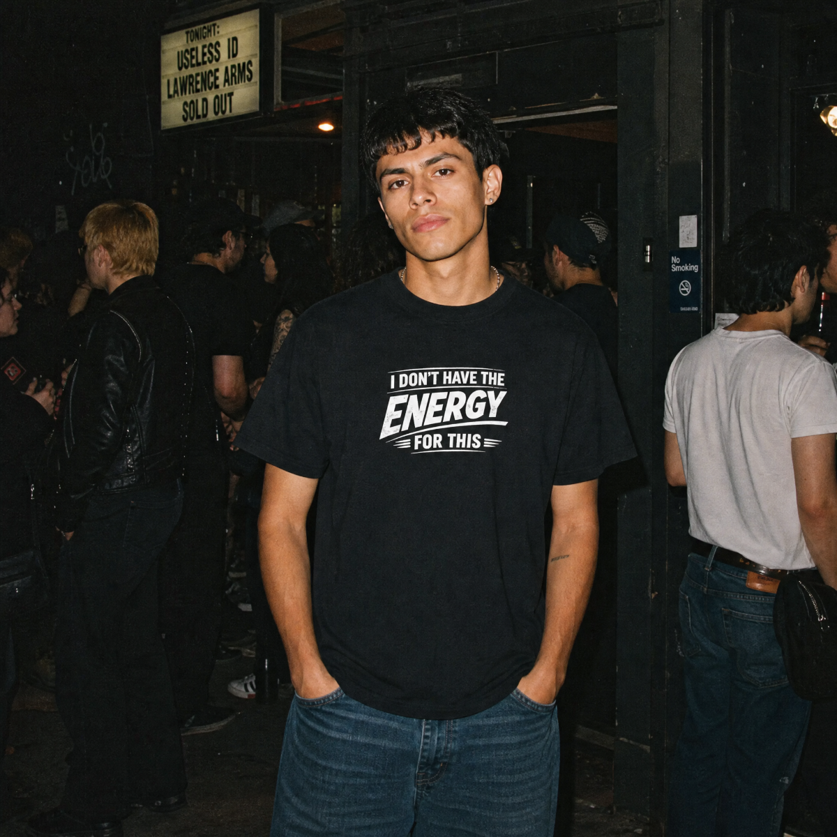 I Don't Have The Energy For This T-Shirt