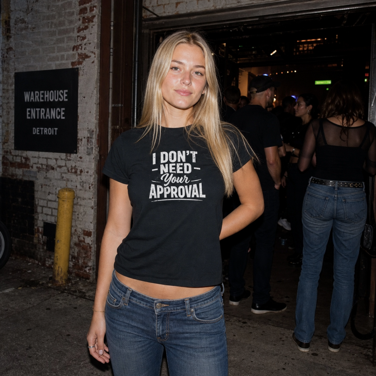 I Don't Need Your Approval T-Shirt