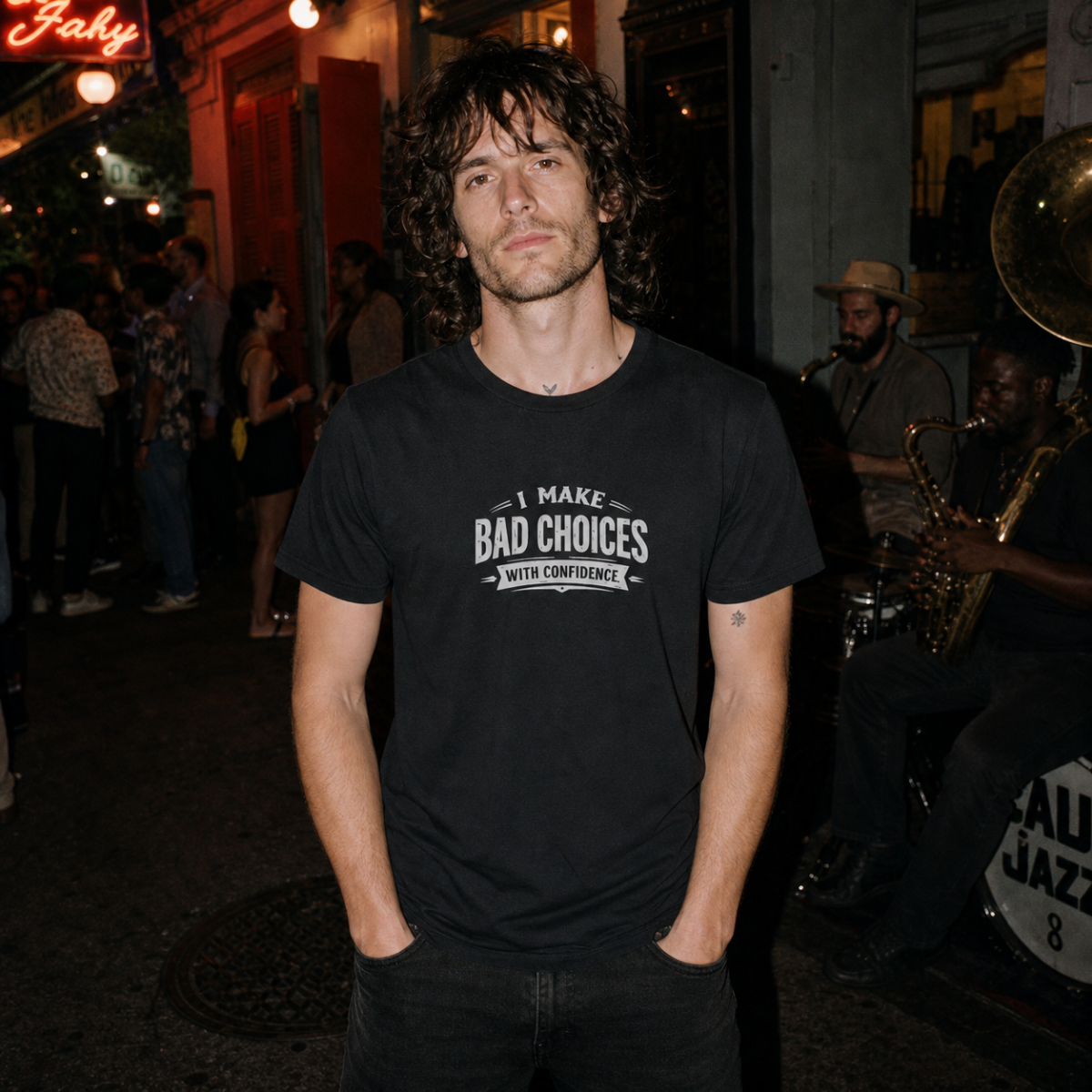 I Make Bad Choices With Confidence T‑Shirt